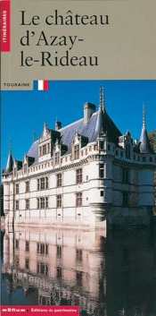 Le Chateau D'Azay Le Rideau