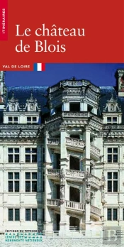 Le Chateau De Blois