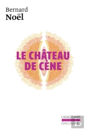 Le Chateau De Cene; Le Chateau De Hors; L'Outrage Aux Mots; La Porno