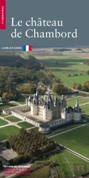Le Chateau De Chambord
