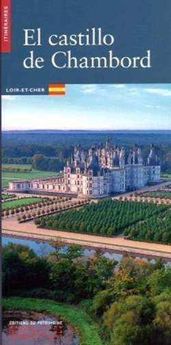 Bertrand.pt - Le Château De Chambord (Espagnol)
