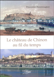 Le Chateau De Chinon Au Fil Du Temps