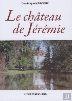 Bertrand.pt - Le Chateau De Jeremie