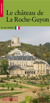 Le Château De La Roche-Guyon