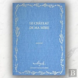 Bertrand.pt - Le Chateau De Ma Mere, Manuscrit
