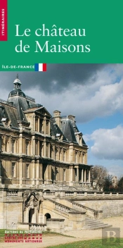 Le Chateau De Maisons