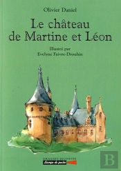 Le Château De Martine Et Léon