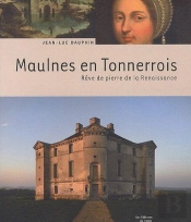 Le Château De Maulnes