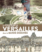Le Château De Versailles Dans La Bande Dessinée
