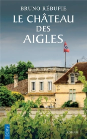 Le Château Des Aigles
