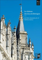 Le Château Des Ducs De Bretagne : Entre Grandeur Et Renouveau