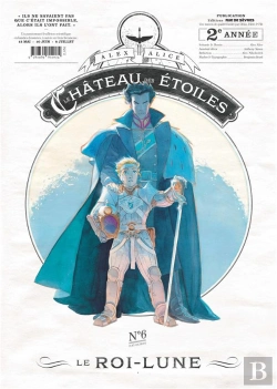 Bertrand.pt - Le Chateau Des Étoiles Gazette T.6 ; Le Roi-Lune