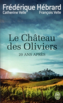 Bertrand.pt - Le Chateau Des Oliviers - 20 Ans Apres  Esor De Saewulf