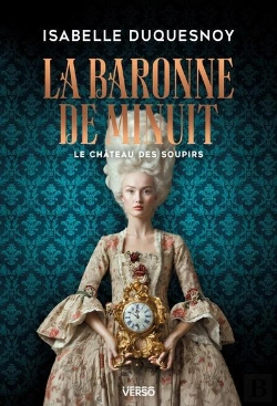 Bertrand.pt - Le Château Des Soupirs Tome 2 : La Baronne De Minuit