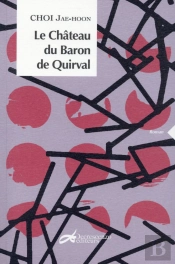 Le Château Du Baron De Quirval
