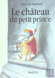 Le Chateau Du Petit Prince