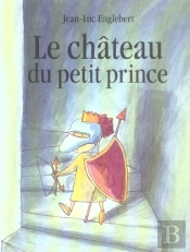 Le Château Du Petit Prince