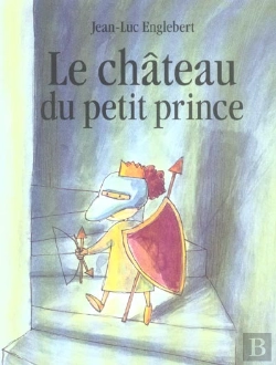 Bertrand.pt - Le Château Du Petit Prince