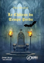 Le Chateau Du Temps Perdu