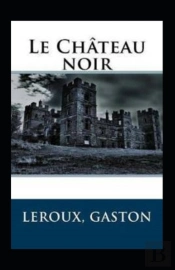 Le Chateau Noir Annote