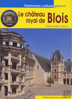 Bertrand.pt - Le Château Royal De Blois