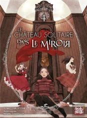 Le Château Solitaire Dans Le Miroir T04