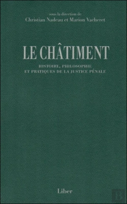 Bertrand.pt - Le Châtiment - Histoire, Philosophie Et Pratiques De La Justice Pénale