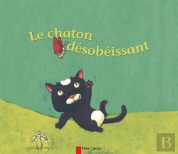 Bertrand.pt - Le Chaton Desobeissant