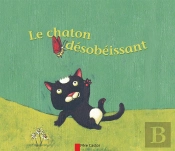 Le Chaton Desobeissant