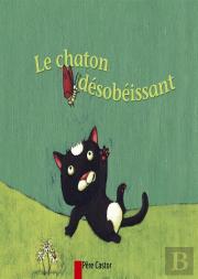 Le Chaton Desobeissant