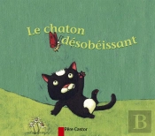 Le Chaton Desobeissant