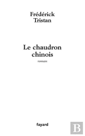 Le Chaudron Chinois