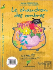 Le Chaudron Des Ombres / The Cauldron Of Shadows