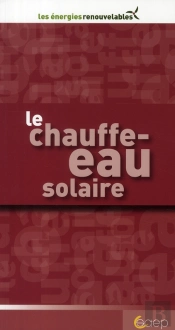 Le Chauffe-Eau Solaire