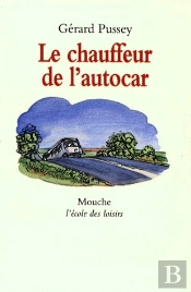 Le Chauffeur De L'Autocar