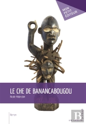 Le Che De Banancabougou