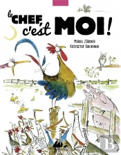 Le Chef, C'Est Moi !