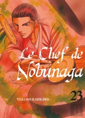 Le Chef De Nobunaga T23 - Volume 23