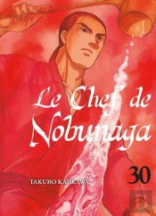 Le Chef De Nobunaga T30 - Vol30