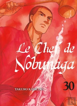Bertrand.pt - Le Chef De Nobunaga T30 - Vol30