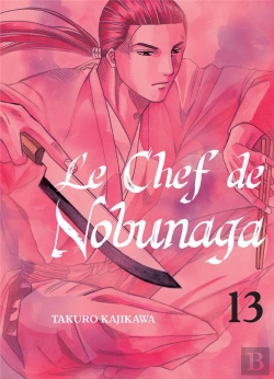 Bertrand.pt - Le Chef De Nobunaga - Tome 13