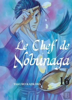 Bertrand.pt - Le Chef De Nobunaga - Tome 16