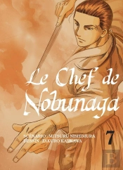 Le Chef De Nobunaga - Tome 7
