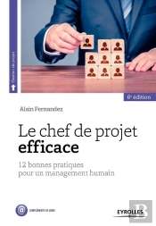 Le Chef De Projet Efficace (6e Édition)