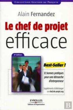 Bertrand.pt - Le Chef De Projet Efficace - Pratique Un Management Humain