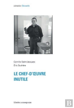 Bertrand.pt - Le Chef-D'Oeuvre Inutile