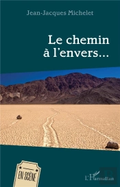Le Chemin À L'Envers...