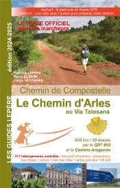 Le Chemin D'Arles Ou Via Tolosana (Édition 2024/2025)