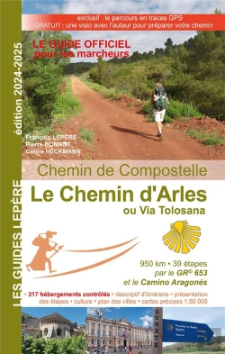 Bertrand.pt - Le Chemin D'Arles Ou Via Tolosana (Édition 2024/2025)