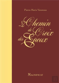 Bertrand.pt - Le Chemin De Croix Des Époux